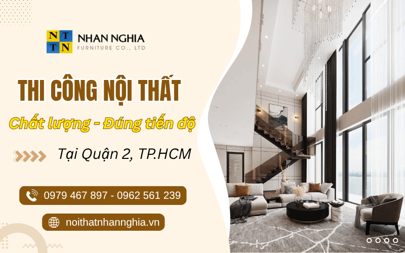 thi công nội thất Quận 2 TPHCM