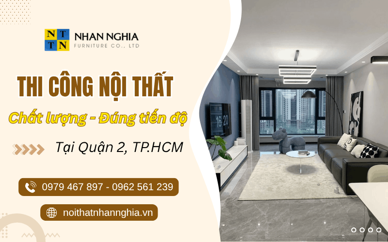 thi công nội thất Quận 2 TPHCM