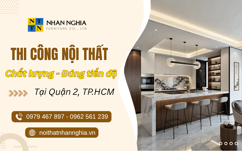 thi công nội thất Quận 2 TPHCM