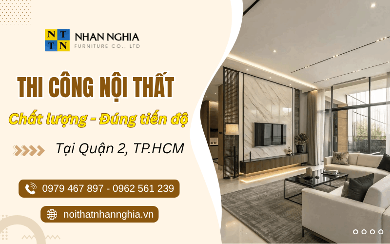 thi công nội thất Quận 2 TPHCM